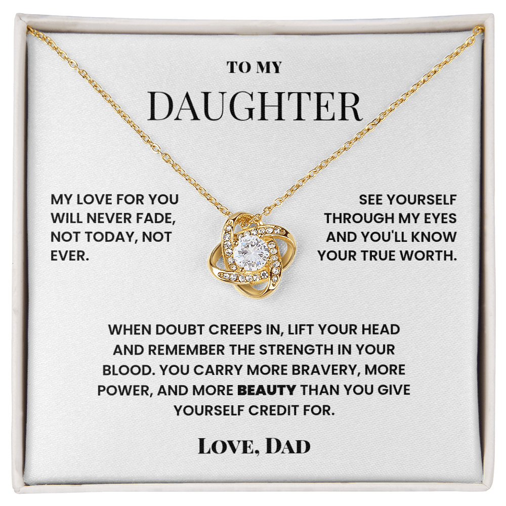 To My Daughter "Know Your True Worth"