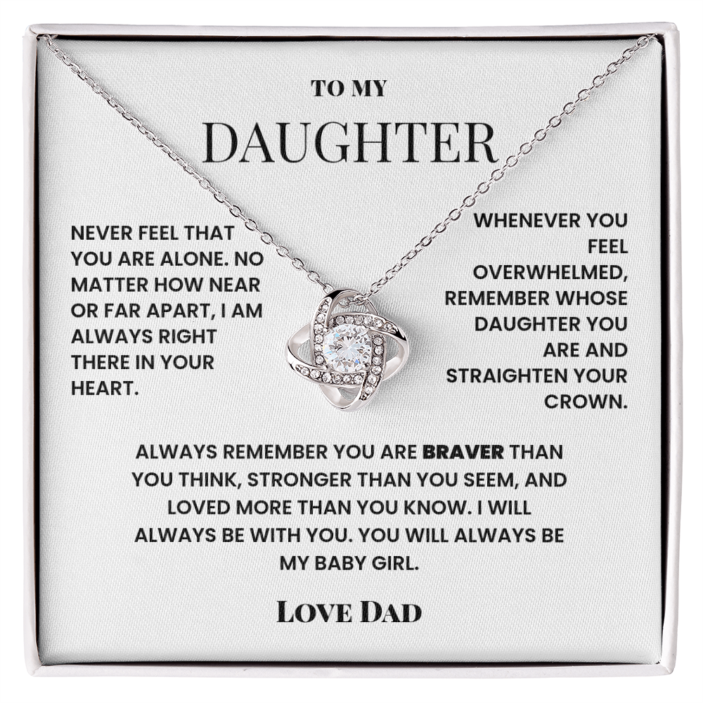 To My Daughter Lone Knot